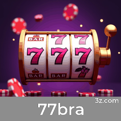 77bra: O Cassino Online Mais Confiável e Rápido
