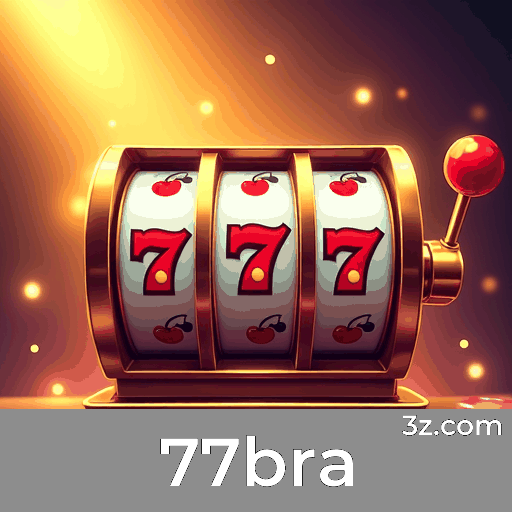 77bra: O Cassino Online Mais Confiável e Rápido